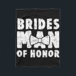 Cobertor De Velo Brides Man Of Honor Wedding Tee Solteiro Bachelore<br><div class="desc">Brides Man Of Honor Wedding Tea Festa de solteira</div>