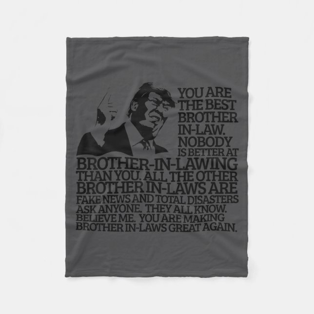 Cobertor De Velo Brother In-law Gift Funny Trump Quote Brother In-l (Frente)