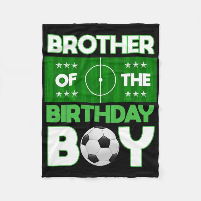 Cobertor De Velo Brother Of The Birthday Boy Soccer B-day Matching  (Frente)