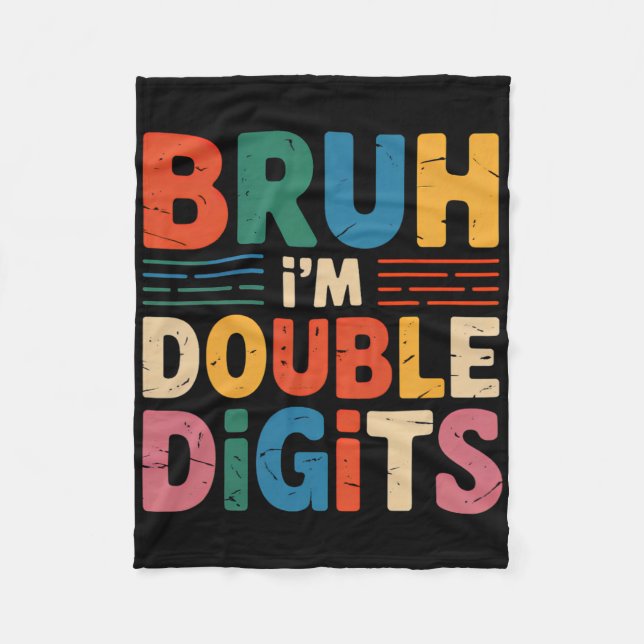 Cobertor De Velo Bruh, eu sou Dígitos Duplos 10º Aniversário 10 Ano (Frente)