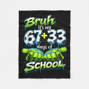 Cobertor De Velo Bruh São Meus 67 33 100 Dias De Escola Camiseta En