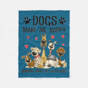 Cobertor De Velo Cães Me Fazem Feliz Humanos Me Fazem Doer a Cabeça