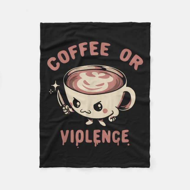 Cobertor De Velo Café Ou Violência Engraçada Que Viciam Memória (Frente)