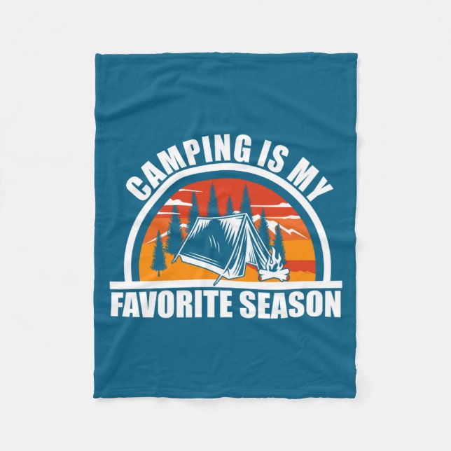 Cobertor De Velo Camng Is My Favorite Season Funny Camper Slogan  (Frente)