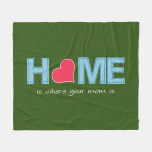 Cobertor De Velo Casa é onde sua mãe está
