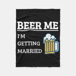 Cobertor De Velo Cerveja Me Estou Casando Noivo Engraçado Bacharel 