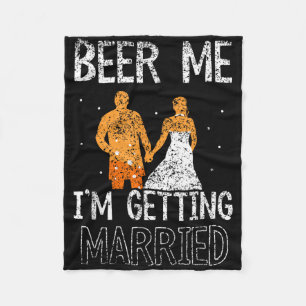 Cobertor De Velo Cerveja Para Mim Estou Me Casando Festa Noivo B