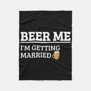 Cobertor De Velo Cerveja Para Mim Estou Me Casando Funny Groom Bach