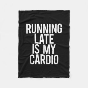 Cobertor De Velo Chegando Atrasado É Meu Cardio Engraçado Dizendo