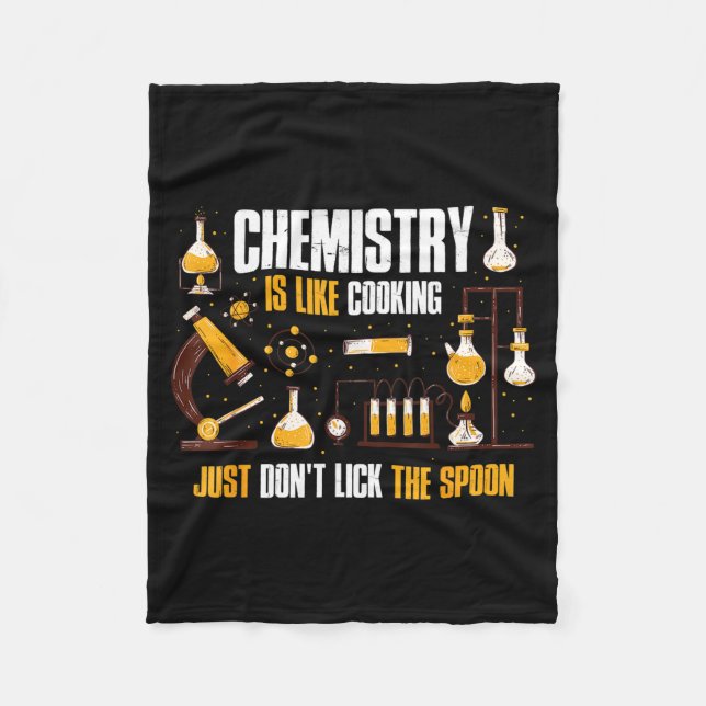 Cobertor De Velo Chemistry Is Like Cooking Just Don't Lick The Son  (Frente)