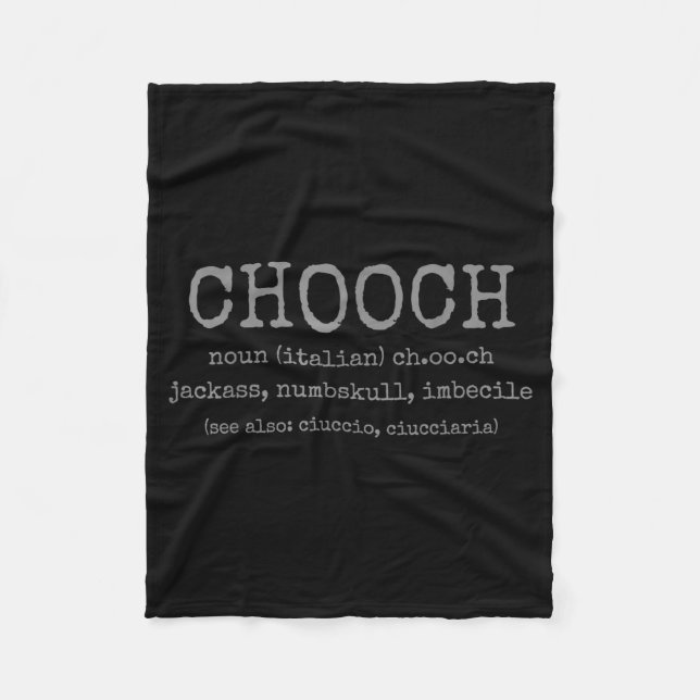 Cobertor De Velo Chooch Definition Italian Slang Funny Italy Italia (Frente)