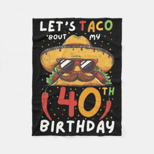 Cobertor De Velo Cinco De Mayo aniversário de 40 anos Taco Age 40 B