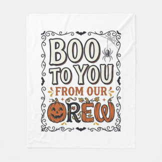 Cobertor De Velo Citação de Halloween Boo to You From Our Crew Vint
