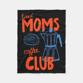 Cobertor De Velo Clube de café das mães cansadas vida de mãe feliz 