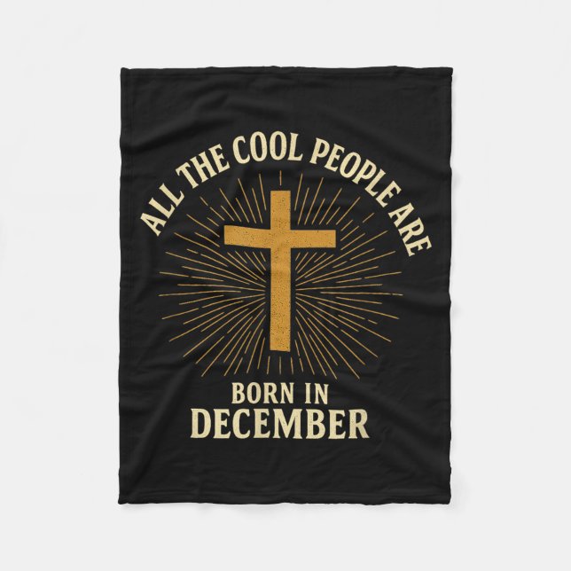 Cobertor De Velo Cool People Are Born In December Christian Christm (Frente)