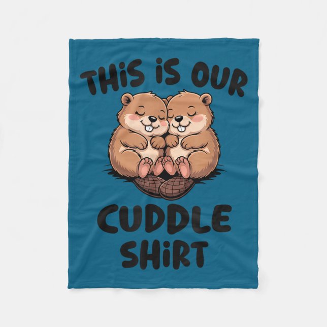 Cobertor De Velo Cute Beaver This Is Our Cuddle  (Frente)