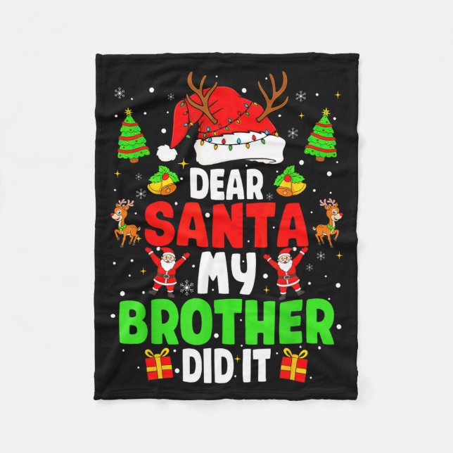 Cobertor De Velo Dear Santa My Brother Did It Funny Christmas Boys  (Frente)