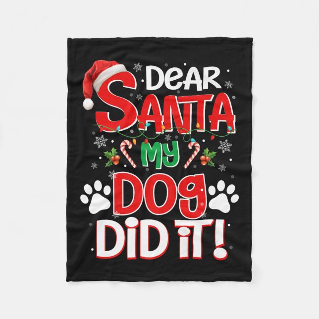 Cobertor De Velo Dear Santa My Dog Did It Funny Christmas Dog Lover (Frente)