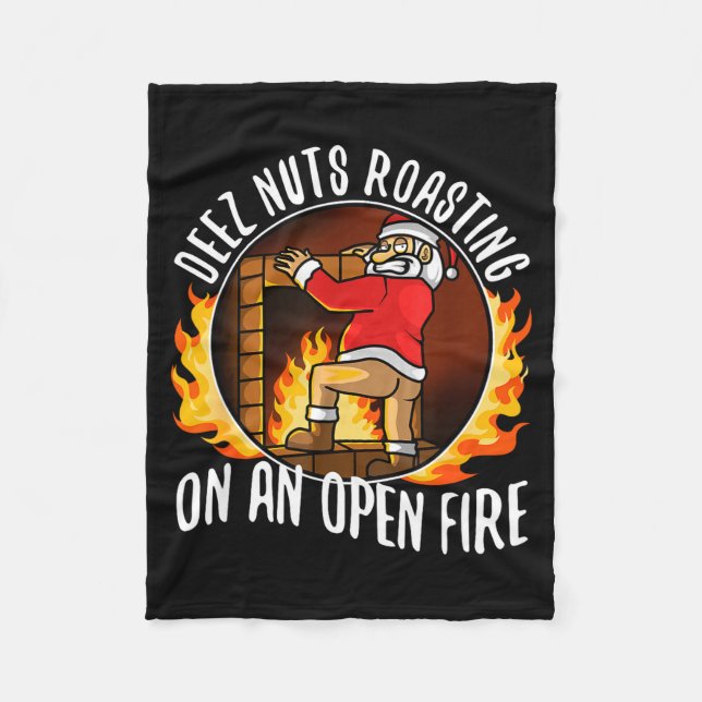 Cobertor De Velo Deez Nuts Roasting On An Open Fire  (Frente)