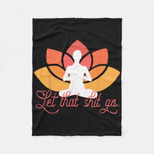Cobertor De Velo Deixe Isso Ir Meme de Yoga Engraçado Meditação