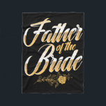 Cobertor De Velo Dia Do Casamento Pai Da Noiva Bri<br><div class="desc">Dia Do Casamento Pai Do Noivo Festa De Despedida De Solteiro Fala Pai 1</div>