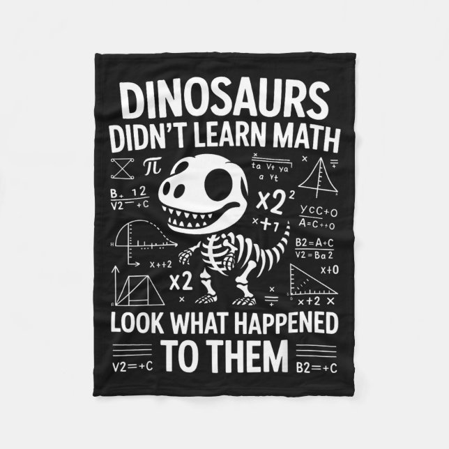 Cobertor De Velo Dinosaurs Didn't Learn Math Funny Math Teacher Stu (Frente)