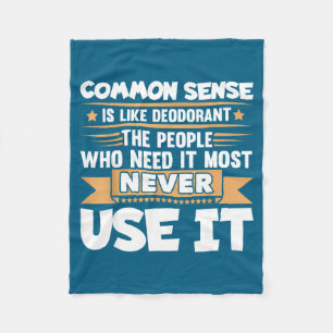 Cobertor De Velo Dito engraçado O senso comum é como desodorante Pi