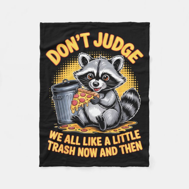 Cobertor De Velo Don't Judge Raccoon Lover Trashed Racoon Animal Ra (Frente)