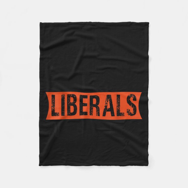 Cobertor De Velo Don't Make Fun Of Liberals Without Me Funny Litica (Frente)