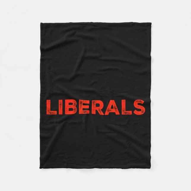 Cobertor De Velo Don't Make Fun Of Liberals Without Me Funny Litica (Frente)