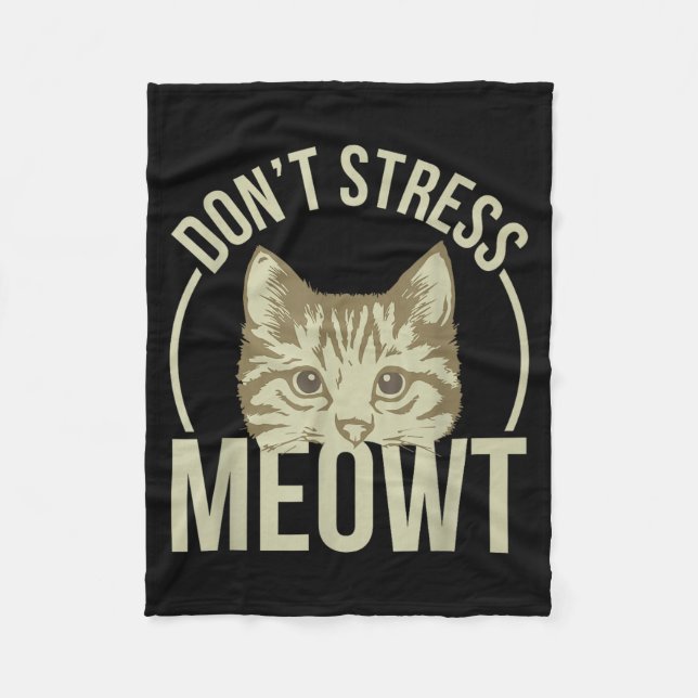 Cobertor De Velo Don't Stress Meowt  (Frente)