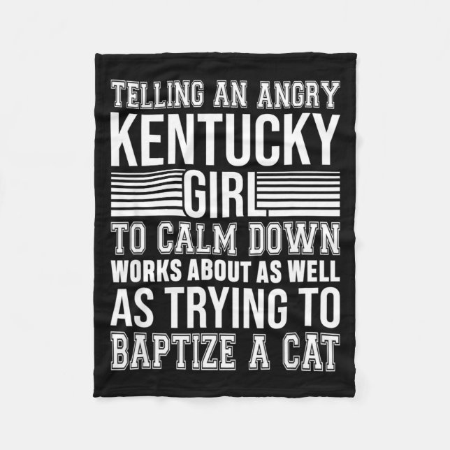 Cobertor De Velo Don't Tell An Angry Kentucky Girl To Calm Down Fun (Frente)