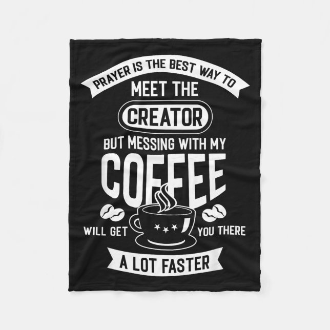 Cobertor De Velo Don't Touch My Morning Coffee Funny Caffeine Quote (Frente)