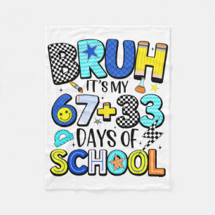 Cobertor De Velo É Meu 67+33 Dias De Escola 100 Dias De Escola