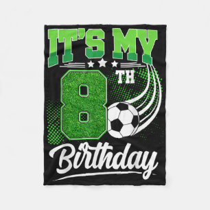 Cobertor De Velo É Meu 8º Aniversário Menino Bola de Futebol 8 Anos