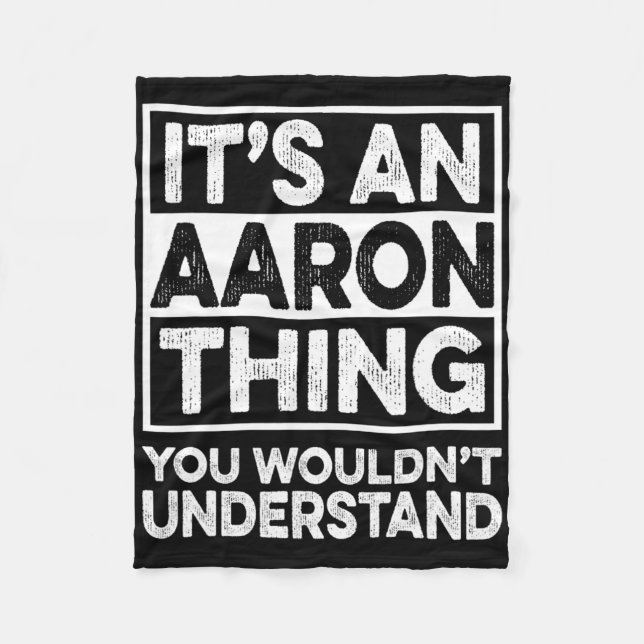 Cobertor De Velo É Uma Coisa de Aaron Você Não Iria Entender Aaron (Frente)