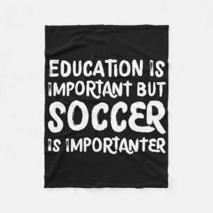 Cobertor De Velo Educação É Importante Mas Futebol É Mais Important