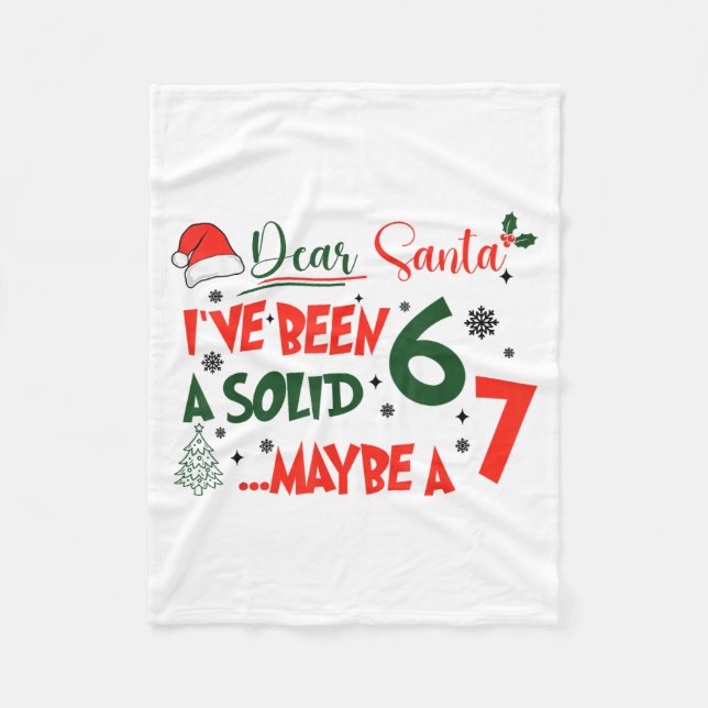 Cobertor De Velo Engraçado 67 Seis Sete Querido Papai Noel Eu Fui U (Frente)