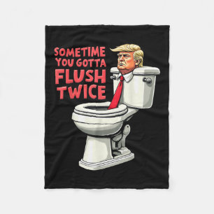 Cobertor De Velo Engraçado Anti Trump Às Vezes Você Tem Que Lavar D