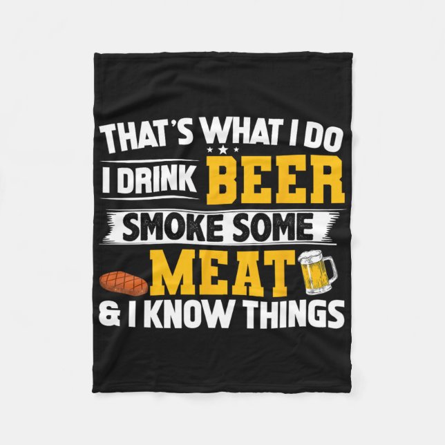 Cobertor De Velo Engraçado Eu Beber Cerveja Fumar Alguma Carne E Eu (Frente)