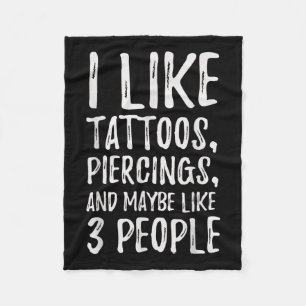 Cobertor De Velo Engraçado Eu Gosto De Tatuagens, Piercings E Talve