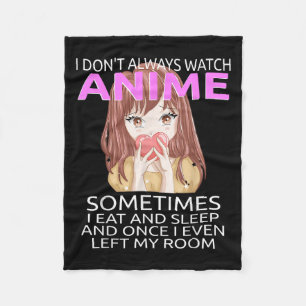 Cobertor De Velo Engraçado eu nem sempre assisto anime para adolesc