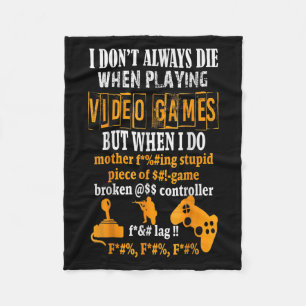 Cobertor De Velo Engraçado, nem sempre morro em Videos games, mas q
