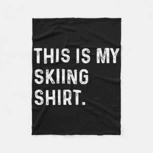 Cobertor De Velo Esta É A Minha Camisa De Esqui - Esportes De Inver