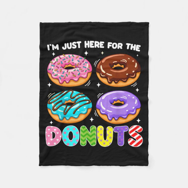 Cobertor De Velo Estou Aqui Apenas Para As Donuts Massa Doce Comida (Frente)
