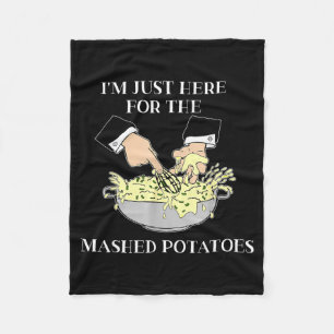 Cobertor De Velo Estou Aqui Apenas pelas Batatas Amassadas Filme de