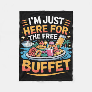 Cobertor De Velo Estou Aqui Só Pelo Buffet Grátis Divertido Cruzeir