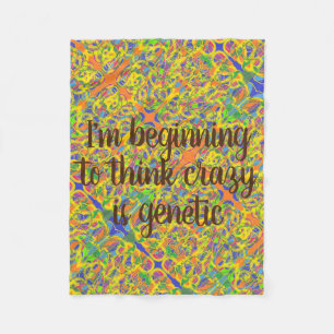 Cobertor De Velo Estou começando a pensar que a loucura é a abstrat