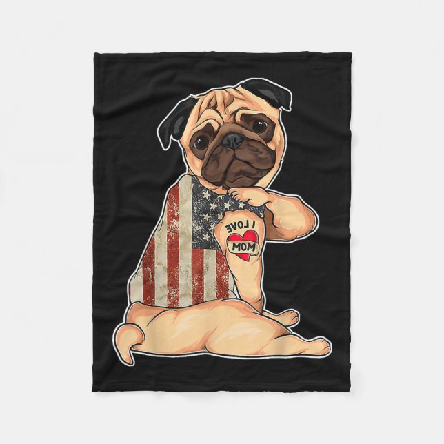 Cobertor De Velo Eu Amo Mamãe Tatto Pug Camiseta de cão American Fl (Frente)