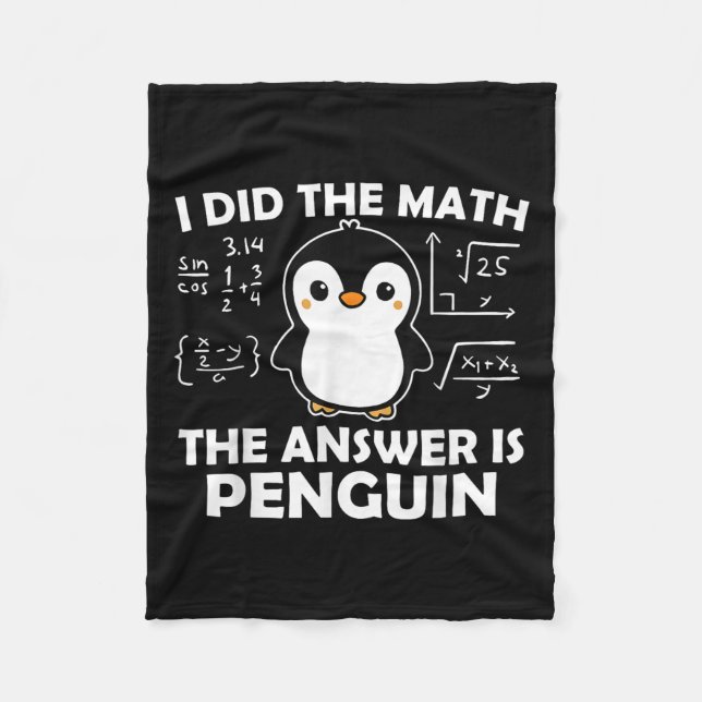 Cobertor De Velo Eu Fiz A Matemática Engraçada Pinguim Responder Bo (Frente)
